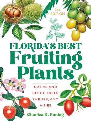 cover image of Florida's Best Fruiting Plants